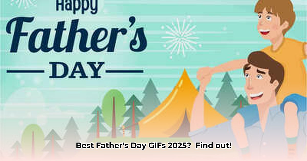 happy-father-s-day-2025-gif
